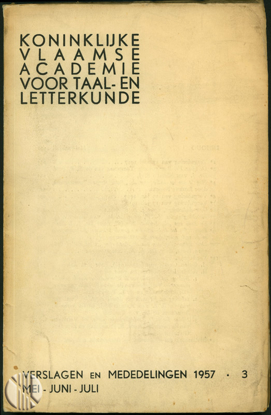 Picture of Koninklijke Vlaamse Academie Voor Taal- En Letterkunde. Verslagen en Mededelingen. Jg. 1957, nr. 3