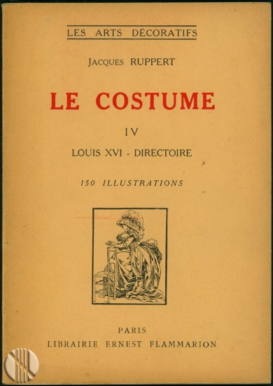 Image de Le Costume IV - Epoques Louis XVI et Directoire