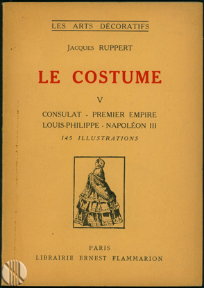 Image de Le Costume V - Consulat/Premier Empire/Louis-Philippe/Napoléon III