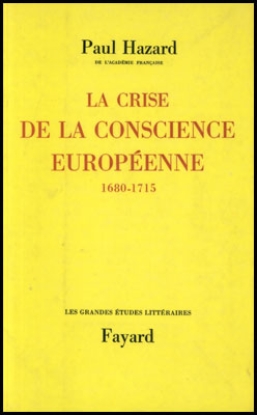Image de La Crise de La Conscience Européenne 1680-1715