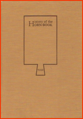 Image de History of the Horn-Book Vols. I-II. Complete