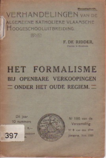 Image de Het formalisme bij openbare verkoopingen onder het oude regiem