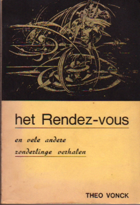 Picture of het Rendez-vous en vele andere zonderlinge verhalen