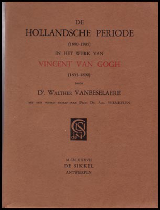 Image de De Hollandsche Periode (1880 - 1885) In Het Werk Van Vincent Van Gogh (1853 -1890)