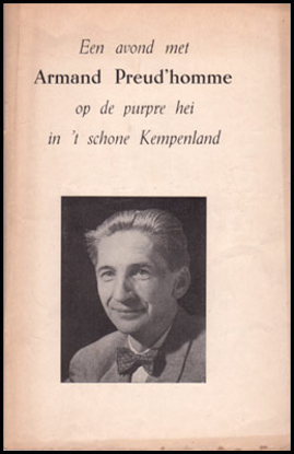 Picture of Een avond met Armand Preud'homme op de purpre hei in 't schone Kempenland