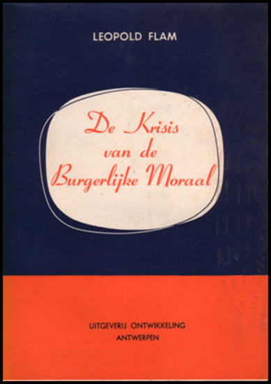 Picture of De Krisis van de Burgerlijke Moraal