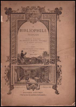 Afbeeldingen van Le Bibliophile Français. Tome I-N°6.  1er Octobre 1868