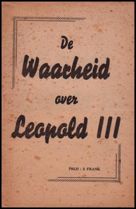 Afbeeldingen van De Waarheid over Leopold III
