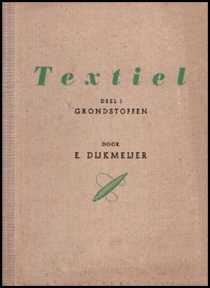 Picture of Textiel. Deel I Grondstoffen