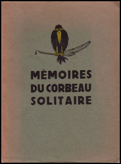 Afbeeldingen van Mémoires du corbeau solitaire Illus de Pierre Ickx.  Scoutisme. Scouting