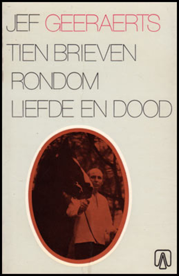 Image de Tien brieven rondom liefde en dood. 1ste druk
