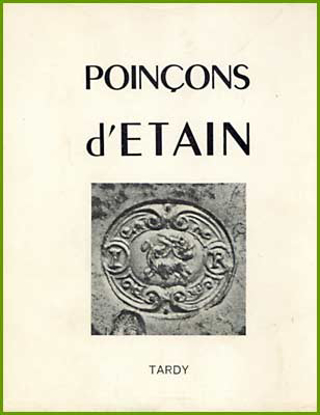 Afbeeldingen van Les Poinçon des étains Français
