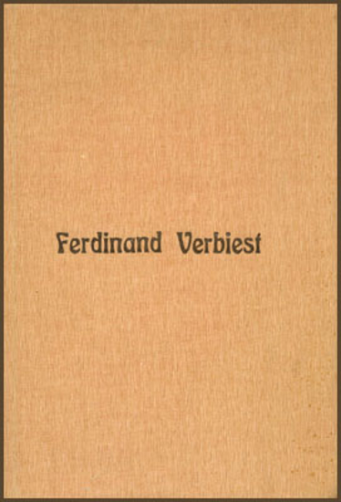Afbeeldingen van Zendeling en Sterrenkundige of P. Ferdinand Verbiest S.J.