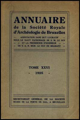 Afbeeldingen van Annuaire de la societé royale de archeologie de Bruxelles, tome XXVI