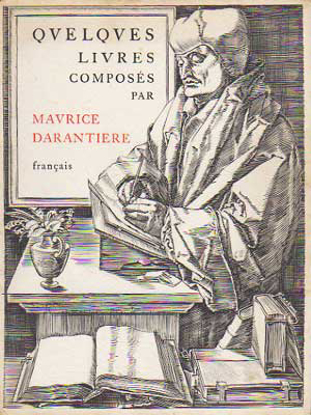 Picture of DARANTIERE MAURICE - MUSEUM PLANTIN MORETUS - Quelques livres composés par Maurice Darantière. Museum Plantin Maretus