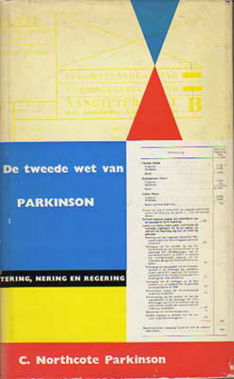 Afbeeldingen van De tweede wet van Parkinson. Tering, nering en regering