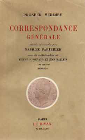 Afbeeldingen van Correspondance Générale de Prosper Mérinée VI - 1850-1852