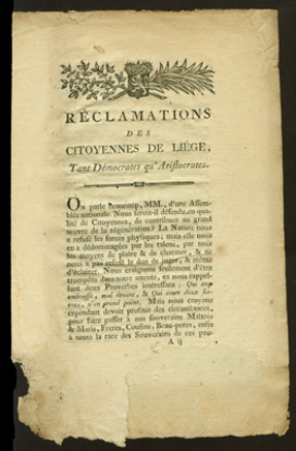 Afbeeldingen van Réclamations des citoyennes de Liége, tant Démocrates qu' Aristocrates. La révolution brabançonne de 1789. - De Brabantsche Omwenteling van 1789