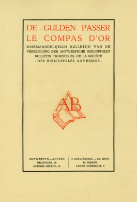 Afbeeldingen van De Gulden Passer. Driemaandelijks bulletin van de Vereeniging der Antwerpse Bibliophielen. Nouvelle série - 13e année - nr 1.