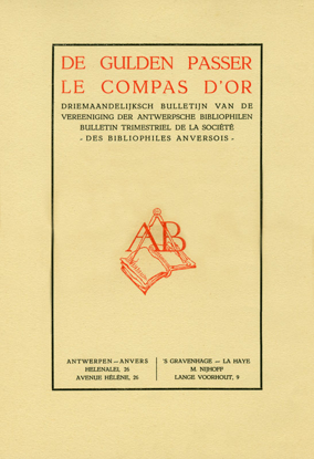 Picture of De Gulden Passer. Driemaandelijks bulletin van de Vereeniging der Antwerpse Bibliophielen. Nouvelle série - 13e année - nr 1.
