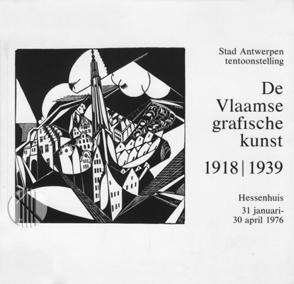 Picture of De Vlaamse grafische kunst tussen de twee wereldoorlogen. 1918 - 1939