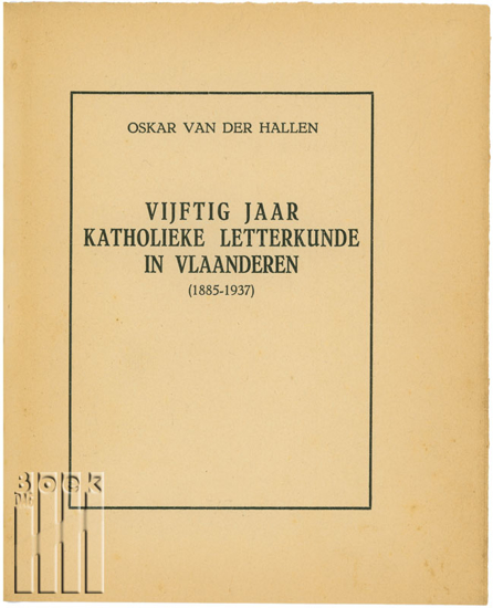 Picture of Vijftig jaar Katholieke letterkunde in Vlaanderen (1885-1937)