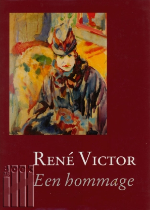 Afbeeldingen van René Victor. Een hommage