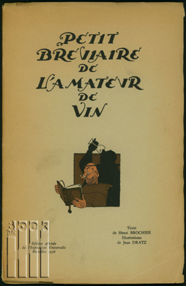 Picture of Petit Breviaire de l`amateur de Vin. Expo 58