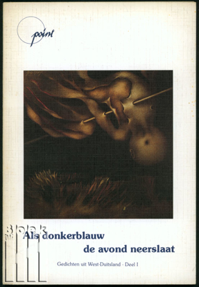 Image de Point. Jg. 1, nr. 3. Als donkerblauw de avond neerslaat. Gedichten uit West-Duitsland. Deel I