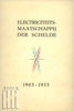 Afbeeldingen van Electriciteitsmaatschappij der Schelde. 1905-1955