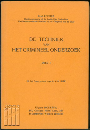 Picture of De techniek van het crimineel onderzoek. I + II