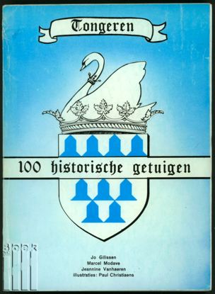 Picture of Tongeren. 100 historische getuigen