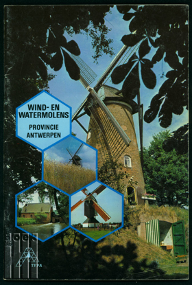Afbeeldingen van Wind- en Watermolens Provincie Antwerpen