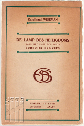 Picture of De Lamp des Heiligdoms. Eene vertelling van Kardinaal Wiseman.