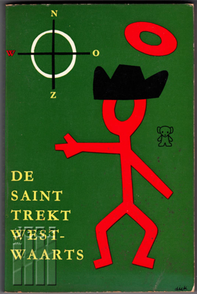 Afbeeldingen van De Saint trekt westwaarts. Omslag Dick Bruna