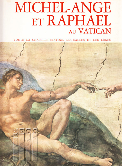 Picture of Michel-Ange et Raphael avec Botticelli-Perugino Signorelli-Ghirlandaio et Rosselli au Vatican - toute la chapelle sixtine, les salles et las loges