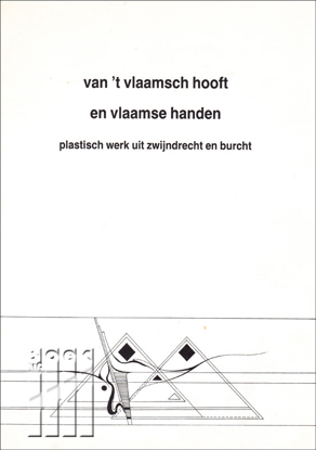 Afbeeldingen van Van't vlaamsch hooft en vlaamse handen. Plastisch werk uit Zwijndrecht en Burcht