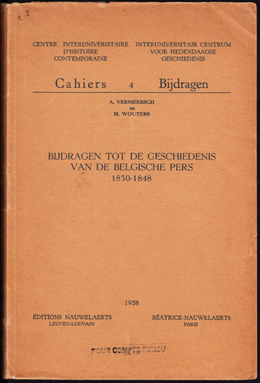 Afbeeldingen van Bijdragen tot de Geschiedenis van de Belgische pers 1830-1848