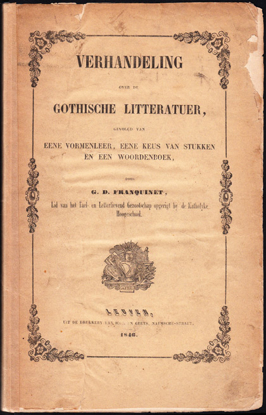 Afbeeldingen van Verhandeling over de Gotische Litteratuer, gevolgd van eene vormenleer, eene keus van stukken en een woordenboek