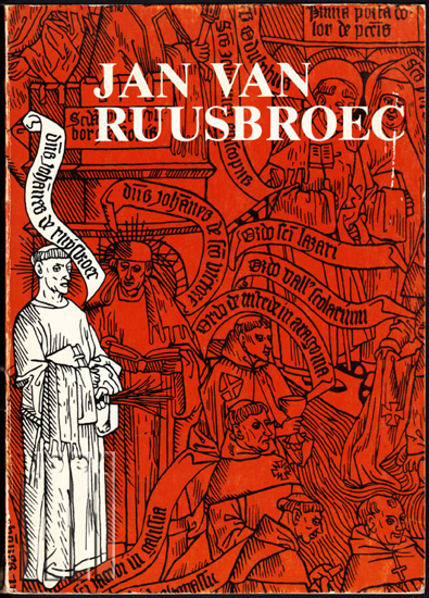Afbeeldingen van Jan van Ruusbroec 1293-1381 + Bijlage
