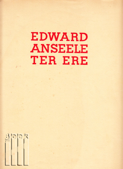 Afbeeldingen van Edward Anseele Ter Ere