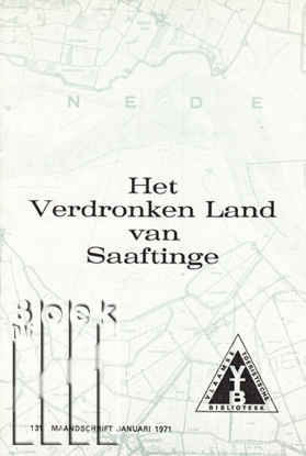 Image de De Vlaamse Toeristische Biblioteek. Maandschrift januari, nr. 131. Het Verdronken Land van Saeftinge