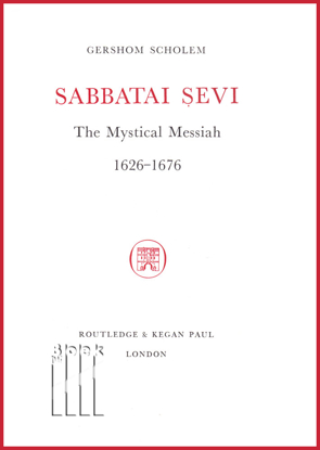Afbeeldingen van Sabbatai Sevi - The Mystical Messiah 1626-1676