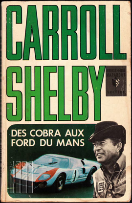 Picture of Des Cobra aux Ford du Mans (The cobra story)