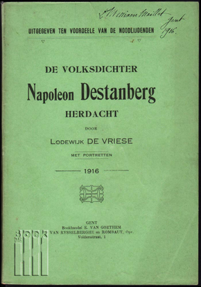Afbeeldingen van De volksdichter Napoleon Destanberg herdacht