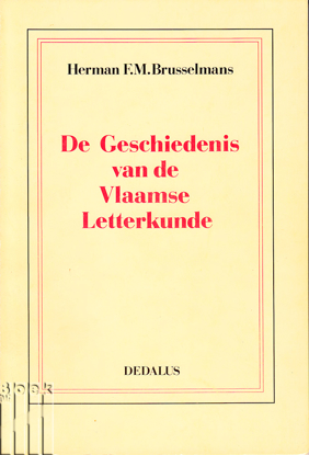Picture of De geschiedenis van de vlaamse letterkunde van 12 mei 1136 tot 17 oktober 1984
