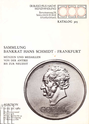 Picture of Katalog 305: Sammlung Bankrat Hans Schmidt, Frankfurt. Münzen und Medaillen von der Antike bis zur Neuzeit. 2 Teile