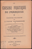Picture of La Cuisine Pratique de Françoise. Recettes pratiques de Cuisine, Patisserie