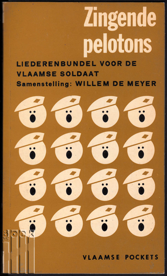 Afbeeldingen van Zingende pelotons. Liederenbundel voor de Vlaamse soldaat