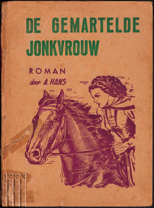 Picture of De Gemartelde Jonkvrouw. (De jonkvrouw van Wijnendale)